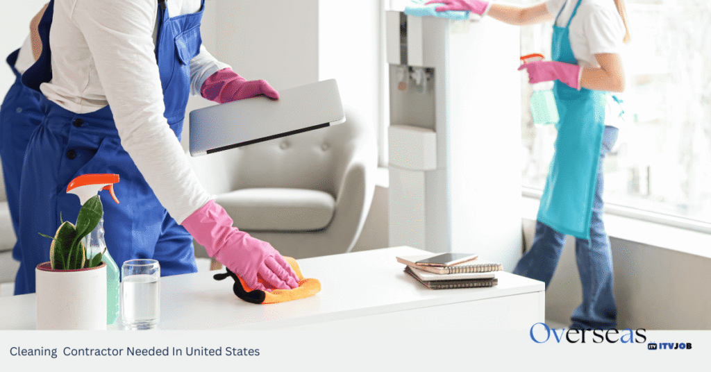 Cleaning Contractor Needed In United States